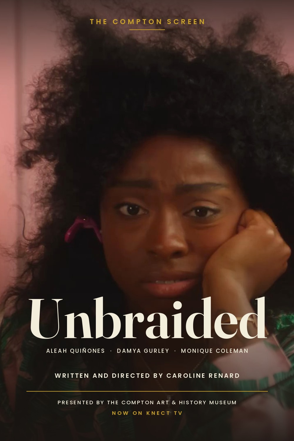Unbraided