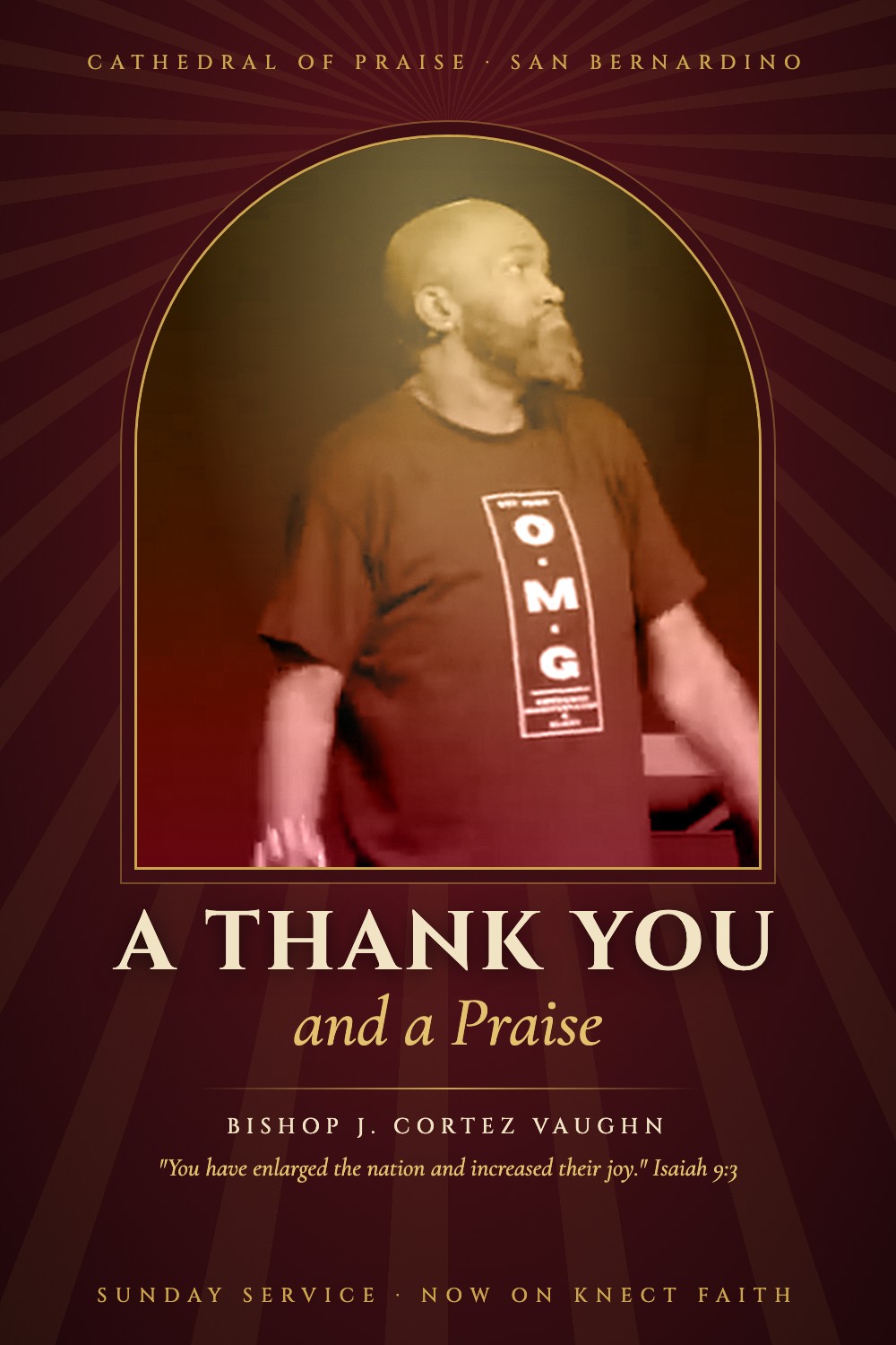 Cathedral of Praise. A Thank You and a Praise