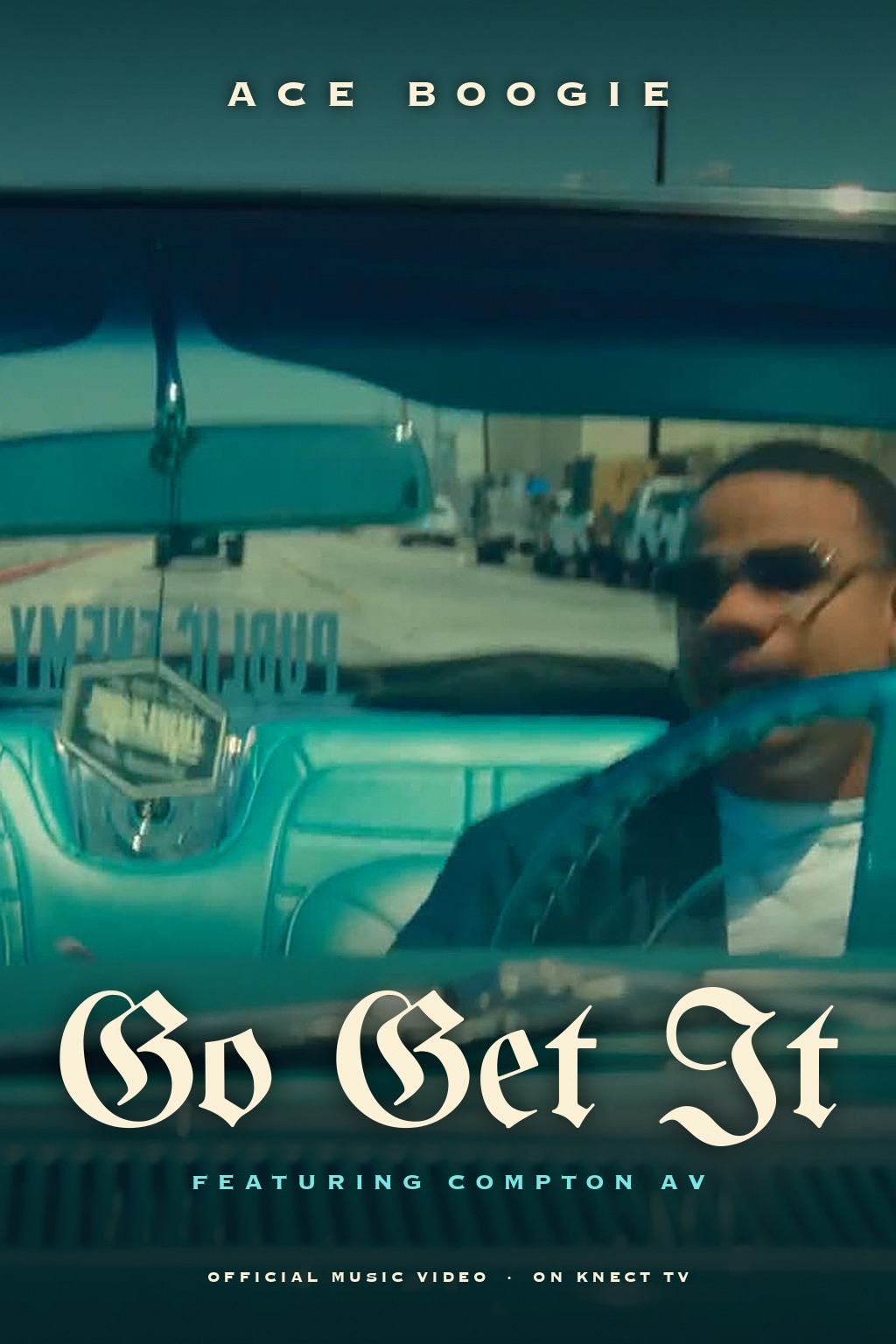 Ace Boogie. Go Get It (feat. Compton AV)