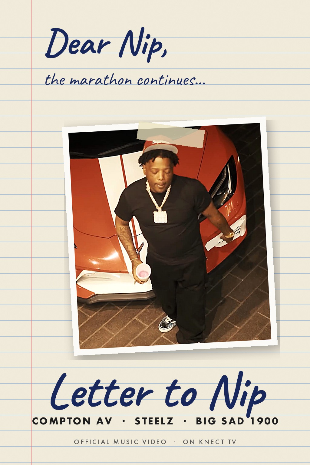 Compton AV, Steelz & Big Sad 1900. Letter to Nip