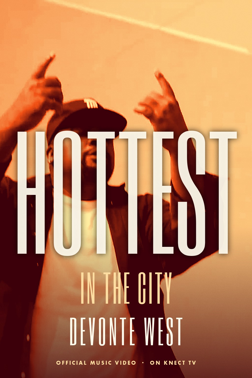Devonte West. Hottest in the City